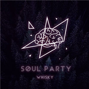 Soul Party-蒙太奇Whisky